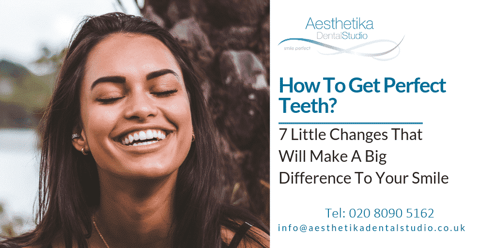 How to Get Perfect Teeth